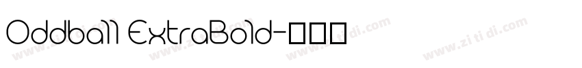 Oddball ExtraBold字体转换
